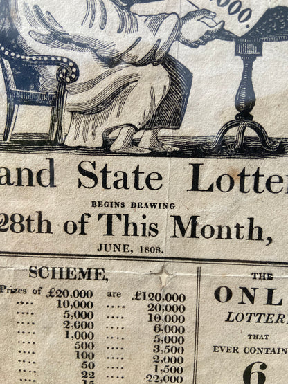 An original George III  handbill for the Grand State Lottery from June, 1808.