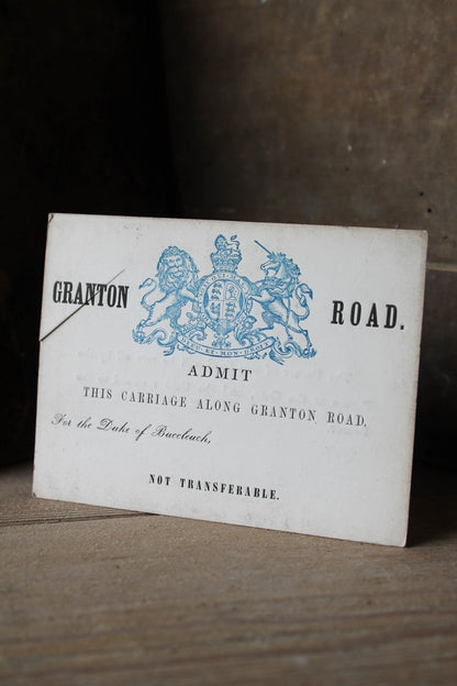 A rare carriage admission ticket for the Duke of Buccleuch, 1842