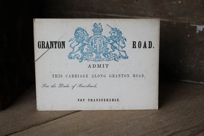 A rare carriage admission ticket for the Duke of Buccleuch, 1842