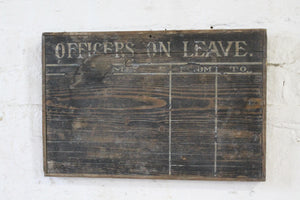 19th century wooden 'Officers on leave' painted police sign