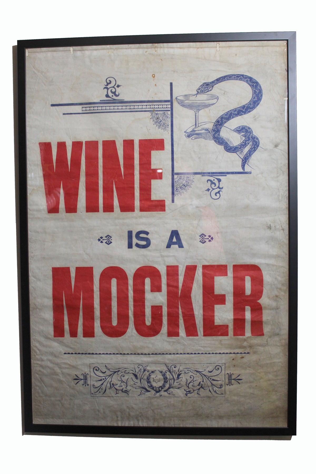 Early 20th century temperance banner "Wine is a mocker"