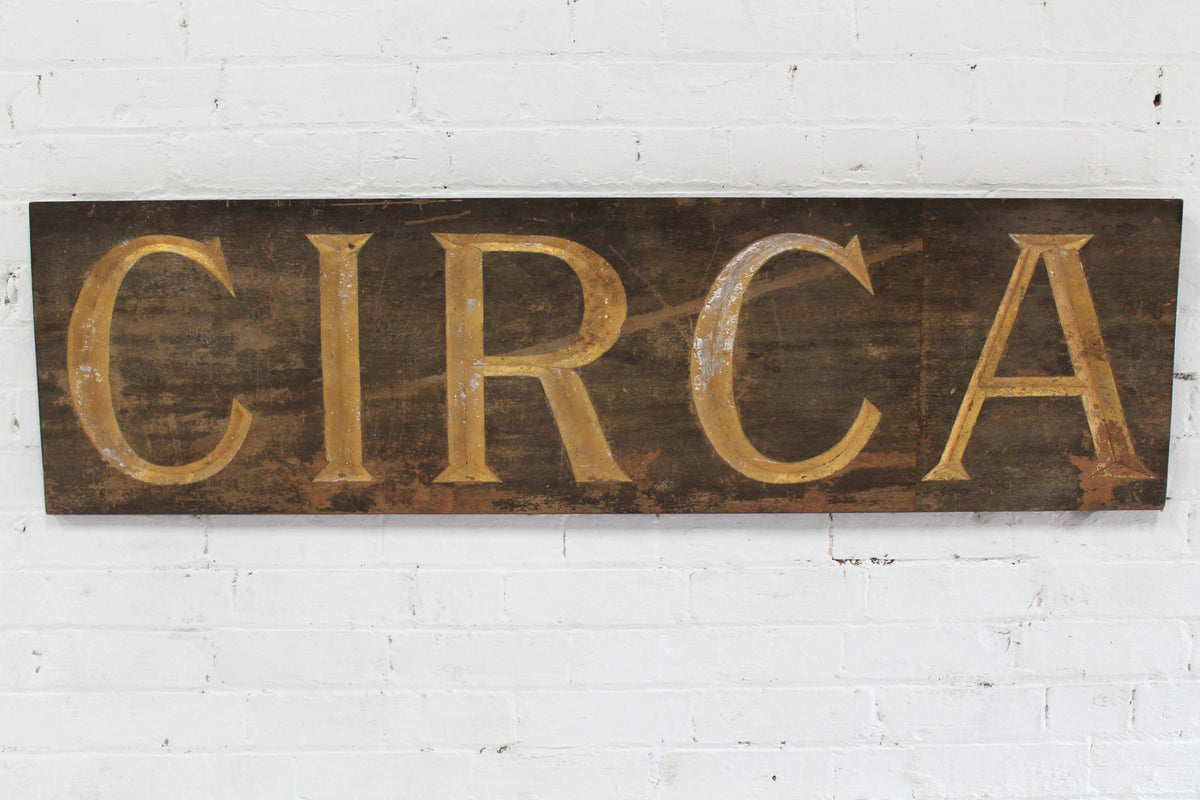 Large 19th c shop sign "CIRCA"