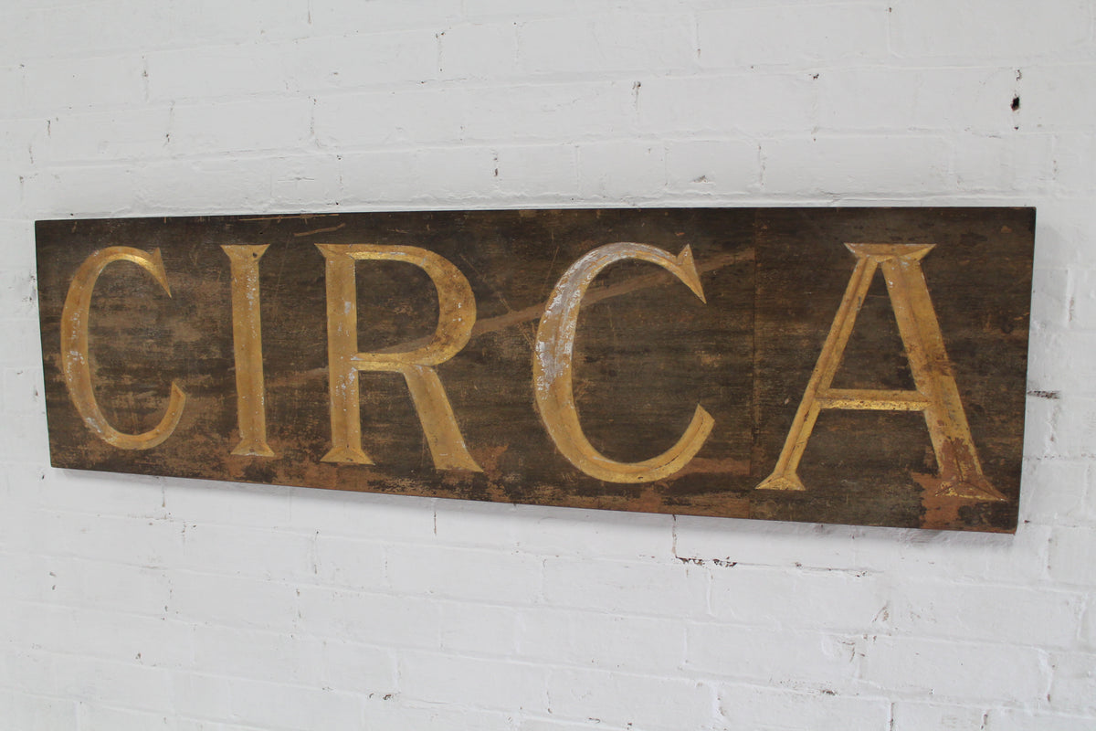 Large 19th c shop sign "CIRCA"