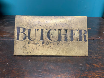 Early 20th c brass ‘butcher’ sign